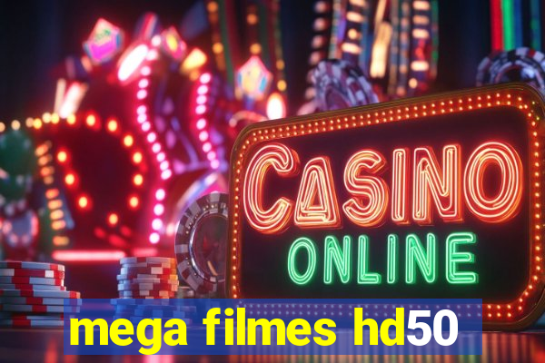 mega filmes hd50